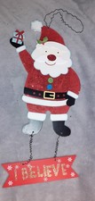 SANTA, I BELIEVE Christmas Hanging Decoration...17ins