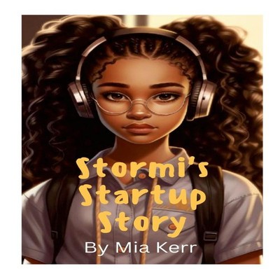 Stormi's start up story Stormi's magical tale of building a Tech