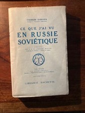 Charles SAROLEA/CE QUE J'AI VU EN RUSSIE SOVIETIQUE 1925 EO HACHETTE