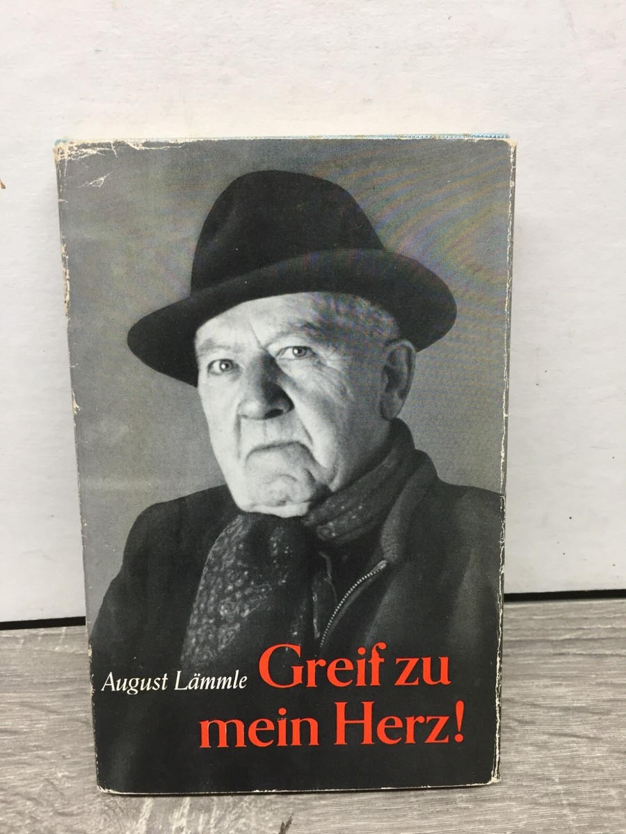 Greif Zu Mein Herz! August Lammle Vintage German language Book HC