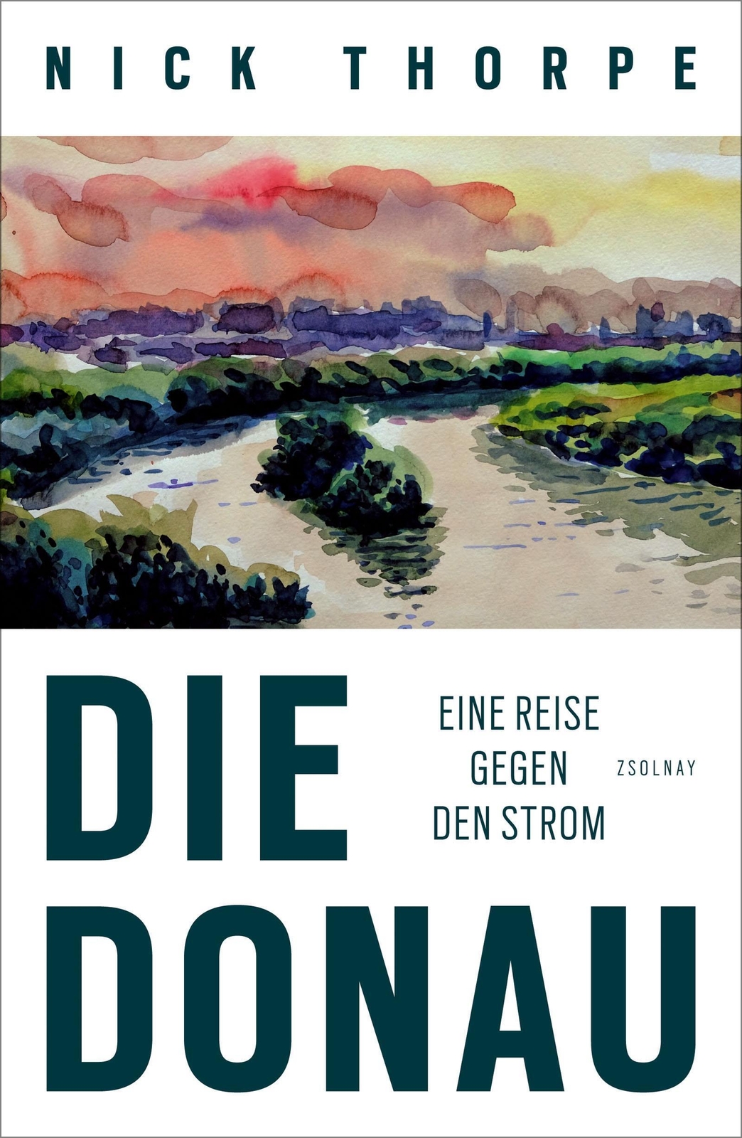 Thumbnail - Die Donau | Eine Reise Gegen Den Strom | Nick Thorpe | Buch | 384 S. |