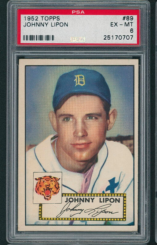 1952 Topps Johnny Lipon #89 PSA 6 EX-MT DETROIT TIGERS