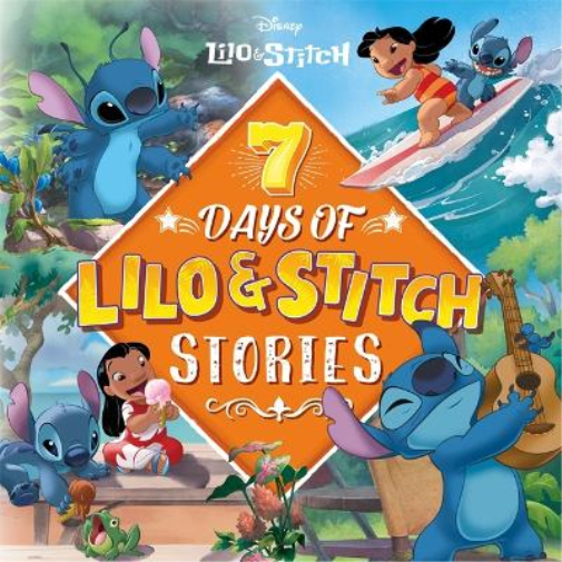 Disney Lilo & Stitch: 7 Days of Lilo & Stitch Stories (Copertina rigida)