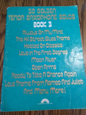 50 Golden Tenor Saxophone Solos, Book 3 by Carol Cuellar