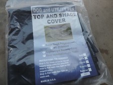 Dog and Utility Pen Top and shade cover 6X6 Made in USA