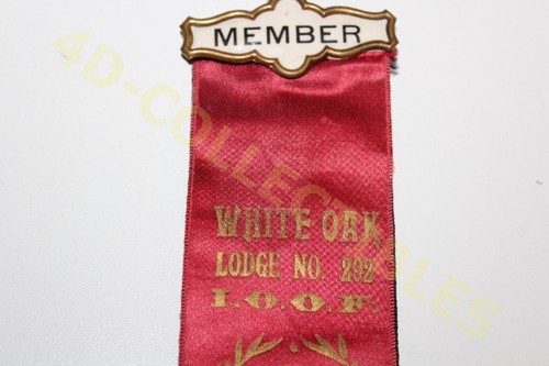 Vintage Ribbon Badge Member White Oak Lodge No. 292 IOOF Odd Fellows New Hope OH - Picture 2 of 4