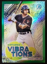2022 Bowman Chrome JORDAN LAWLAR GREEN REFRACTOR /99 VIRTUOSIC VIBRATIONS #VV-16