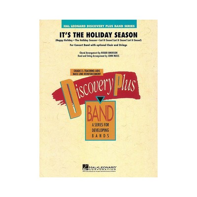 It's the Holiday Season for Band and Optional Choir  Discovery Plus Band Level 2