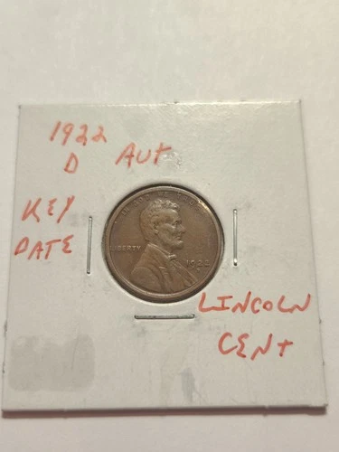 1922 D AU+ Lincoln Cent The Key Rare Scarce Coin