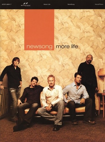 Newsong - More Life Piano, Vocal and Guitar Chords, NewSong, Good Book