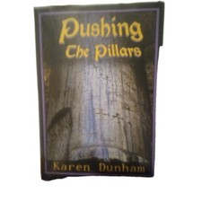 Pushing the Pillars Karen Dunham