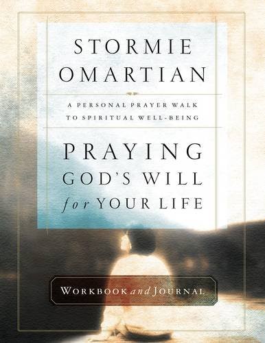 Praying God's Will for Your Life Workbook and Journal, Omartian, Stormie<-