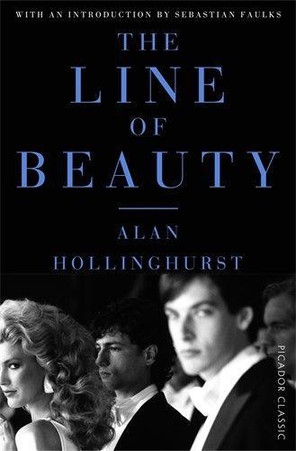 The Line of Beauty: Winner of the Man Booker Prize - Hollinghurst, Alan