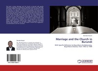 Marriage And The Church In Burundi Barnabe Kanani