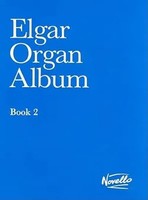 Edward Elgar | Elgar Organ Album - Book 2 | Taschenbuch | Englisch (2003) | Buch
