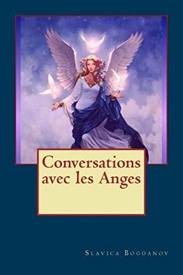 Conversations avec les Anges by Bogdanov, Slavica Paperback / softback Book The