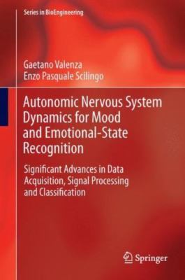 Autonomic Nervous System Dynamics for Mood and Emotional-State Recognition : ...