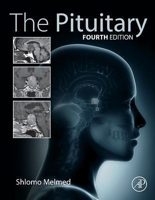 The Pituitary Melmed Hardback Academic Press 9780128041697 4e