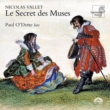 NICOLAS VALLET - Nicolas Vallet: Le Secret Des Muses - French Baroque Lute - CD