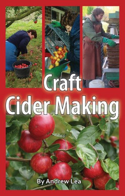 Craft Cider Making By Andrew Lea