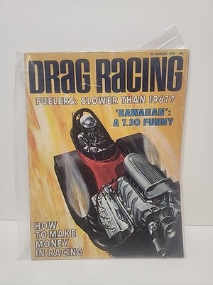 Drag Racing August 1969 Fuelers Slower Than 1967