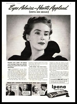 1938 Ipana Tooth Paste ''Eyes Admire, Hearts Applaud. Until She Smiles'' Print Ad