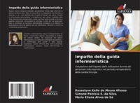 Impatto Della Guida Infermieristica Rosselyne Kelle De Moura Afonso