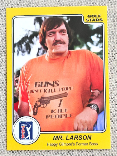 MR. LARSON ACEO GOLF SPORTS CARD ADAM SANDLER HAPPY GILMORE MOVIE MEMORABILIA