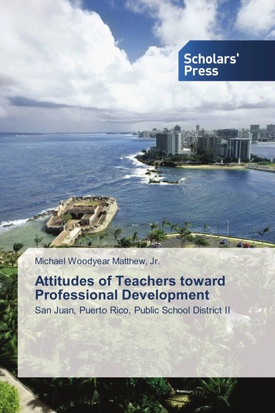 Jr. Matthew | Attitudes Of Teachers Toward Professional Development | Buch-image