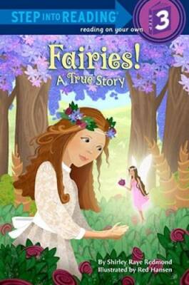 Fairies A True Story (Step into Reading) - Paperback - GOOD