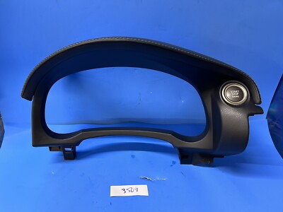 2014-2016 LEXUS IS250 DASH INSTRUMENT CLUSTER BEZEL W/START STOP BUTTON OEM