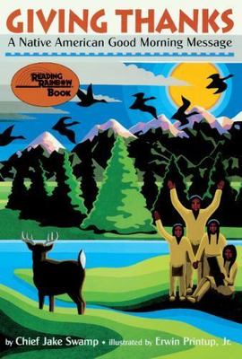 Giving Thanks: A Native American Good Morning Message (Turtleback School &...