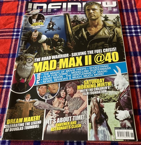 INFINITY MAGAZINE ISSUE 46 -Mad Max II @40