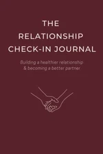 The Relationship Check-In Journal: Co..., Pages, Couple
