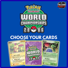 World Championships 2006 Pokemon Card Singles - Choose Your Cards
