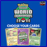 World Championships 2006 Pokemon Card Singles - Choose Your Cards