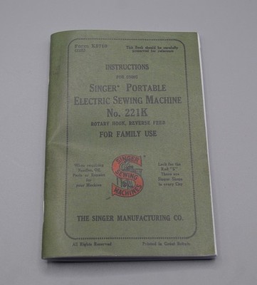 SINGER 221K FEDERLEICHTES ANLEITUNGSBUCH HOCHWERTIGE FOTOKOPIE VOM ORIGINAL
