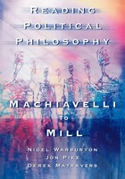 Reading Political Philosophy Machiavelli To Mill Derek Matravers (U. A.) Buch