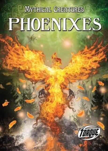 Phoenixes by Thomas Kingsley Troupe (Hardback Book)