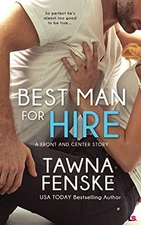 Best Man For Hire, Fenske, Tawna