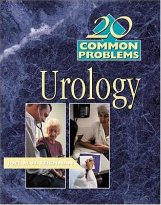 20 Common Problems: Urology - Teichman, Joel