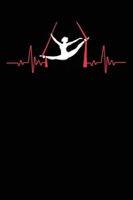 Aerial Silks In A Heartbeat Notebook: A Notebook & Journal For Aerialists, Aeria