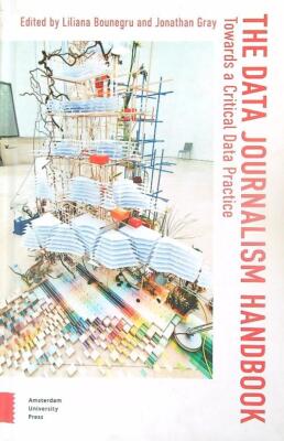 DAS DATENJOURNALISMUS HANDBUCH AA.VV. AMSTERDAM UNIVERSITY PRESS 2021