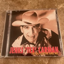 Jenks Tex Carman - The Old Guitar And Me - Hillbilly/Boogie/Honky Tonk