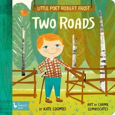 Little Poet Robert Frost: Two Roads by Coombs