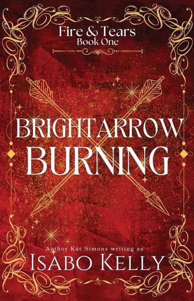Isabo Kelly | Brightarrow Burning | Taschenbuch | Englisch (2021)-image