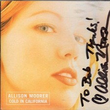 Allison Moorer Autographed Cold In California CD