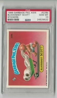 Bloodshot Scott 1986 Garbage Pail Kids #229b PSA 10 Gem MT 6th Series GPK