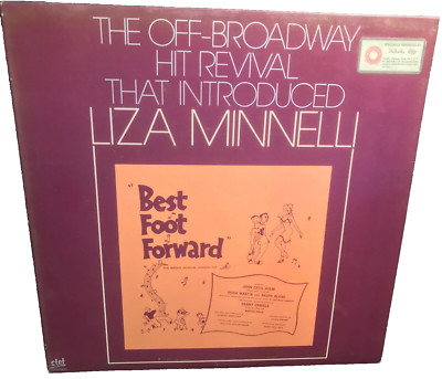 BEST FOOT FORWARD Off-Broadway Hit Revival 1977 US STET STEREO LP LIZA MINNELLI