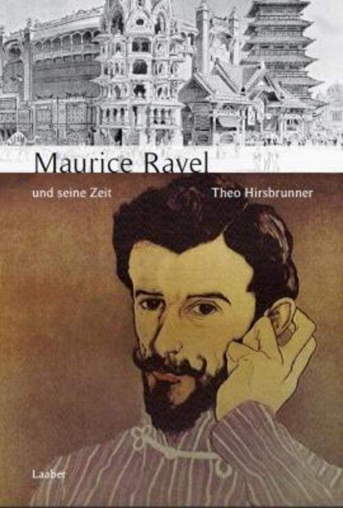 Thumbnail - Maurice Ravel Und Seine Zeit | Theo Hirsbrunner | Buch | Deutsch |